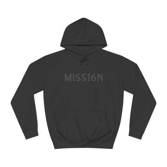 MISS16N Hoodie